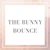 Mandi Rose - The Bunny Bounce - Single